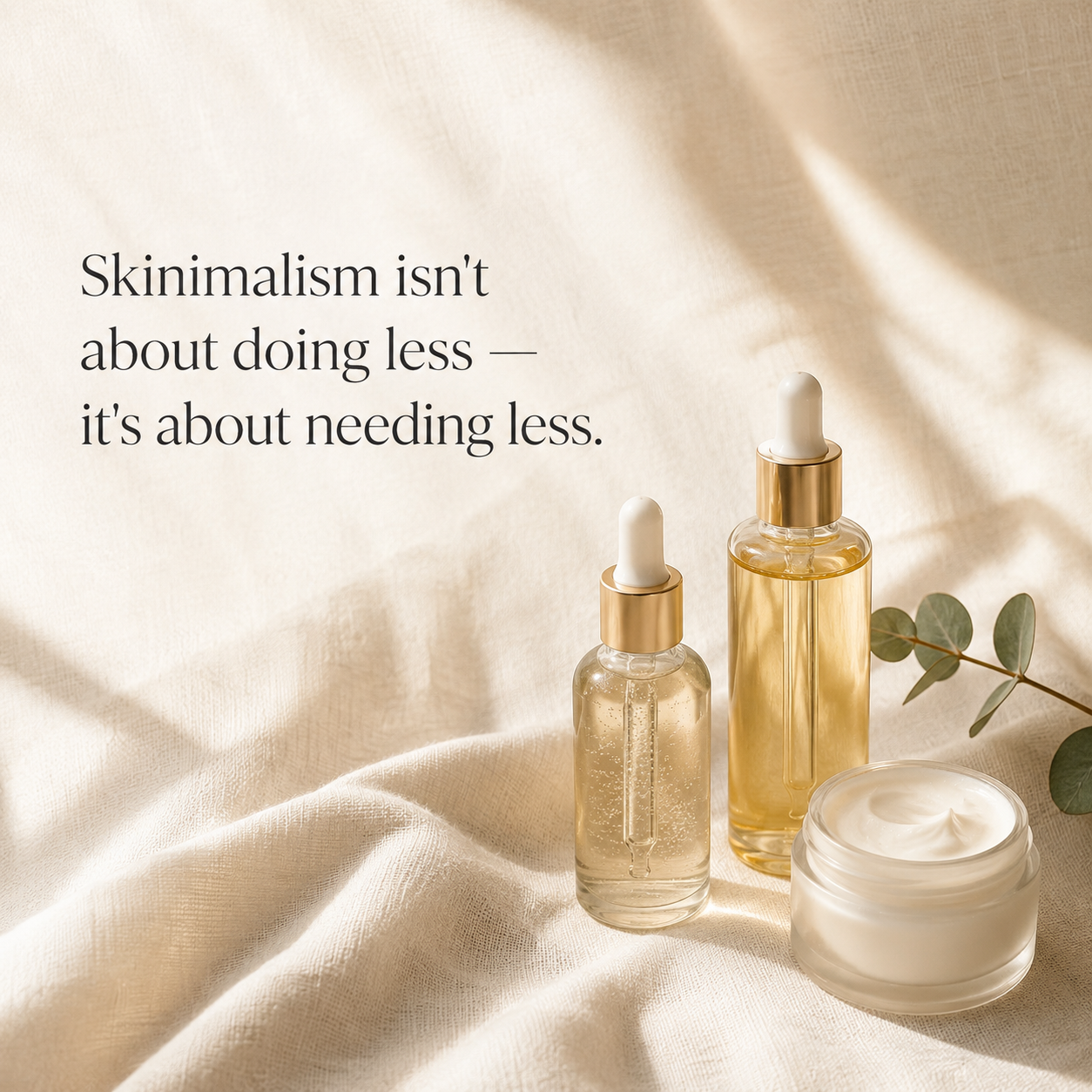 Skinimalism, Explained: Why Fewer Products Can Mean Better Skin